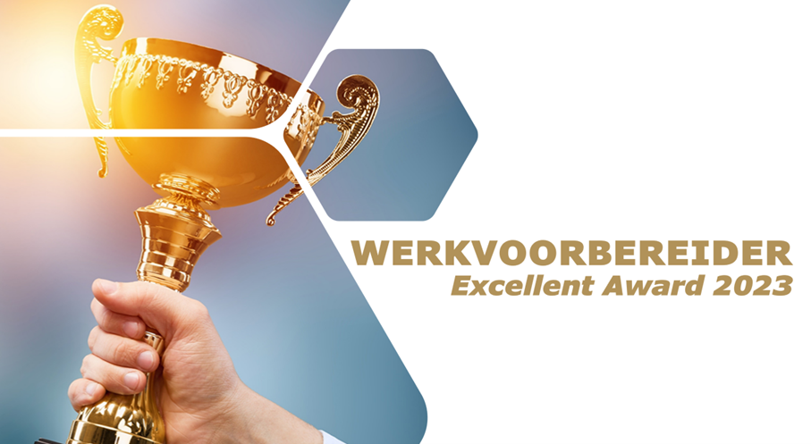 6 juni; Werkvoorbereider Excellent Award 2023